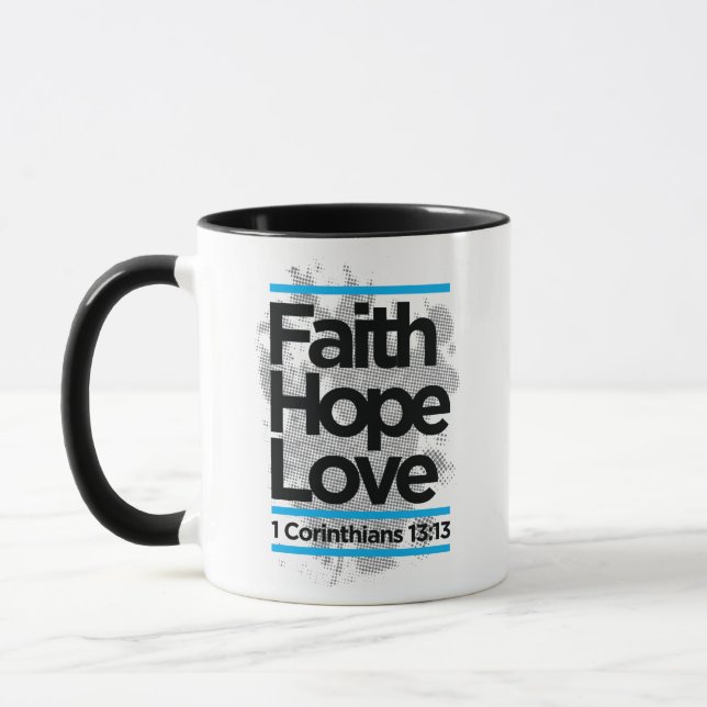 faith hope love, 1 corinthians 13:13 mug (Left)