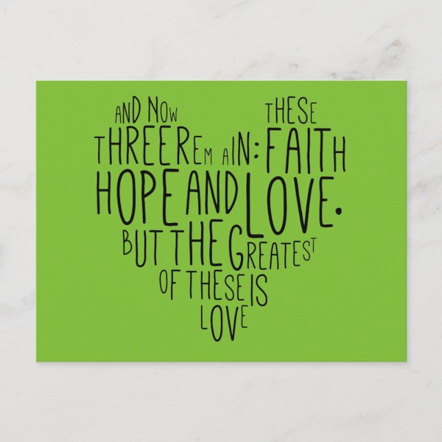 Faith Hope Love 1 Corinthians 13:13 Postcard (Front)
