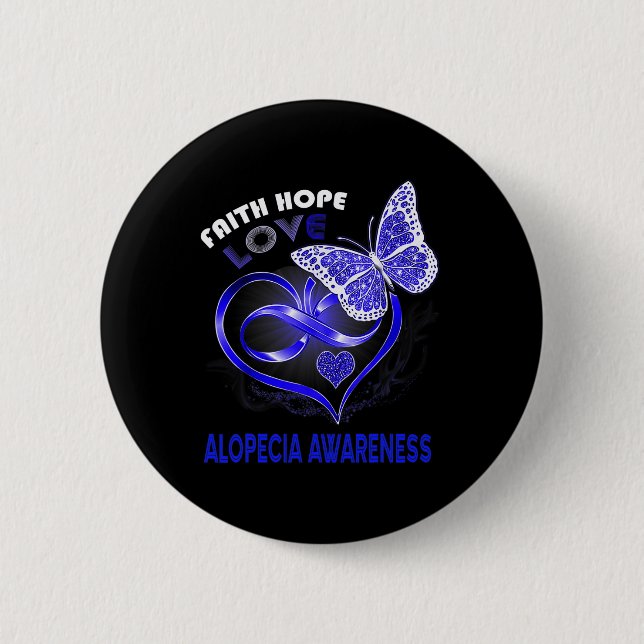 Faith Hope Love Alopecia Awareness Heart Butterfly 6 Cm Round Badge (Front)