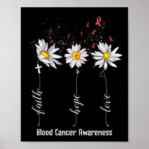 Faith Hope Love Blood Cancer Awareness Flower Gif Poster