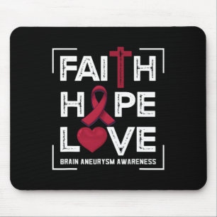 Faith Hope Love Brain Aneurysm Awareness 1 Mouse Mat