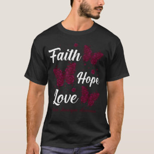 Faith Hope Love Brain Aneurysm Awareness Butterfly T-Shirt