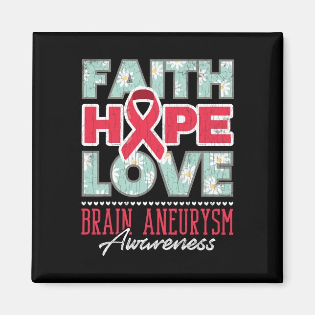 Faith Hope Love Brain Aneurysm Awareness Support G Magnet (Front)