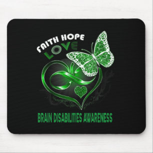 Faith Hope Love Brain Disabilities Awareness Heart Mouse Mat
