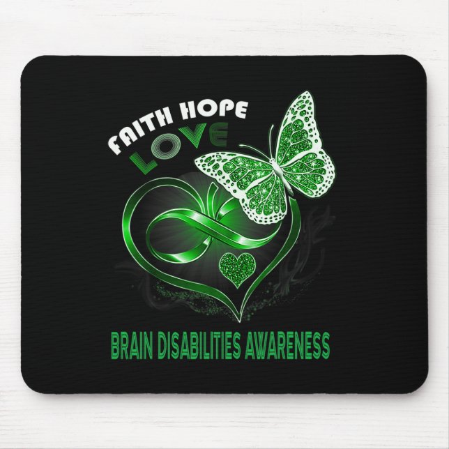 Faith Hope Love Brain Disabilities Awareness Heart Mouse Mat (Front)