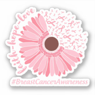 Faith, Hope, Love - Breast Cancer Awareness