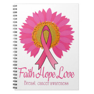 Faith Hope Love Breast Cancer Awareness Flower Notebook