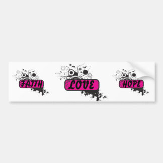 FAITH HOPE LOVE BUMPER STICKER