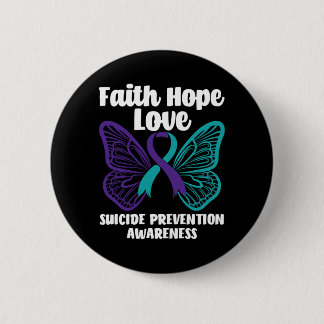 Faith Hope Love Butterfly Prevention Awareness 6 Cm Round Badge