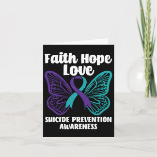 Faith Hope Love Butterfly Suicide Prevention Aware Card