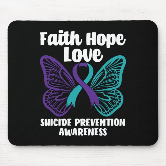 Faith Hope Love Butterfly Suicide Prevention Aware Mouse Mat (Front)