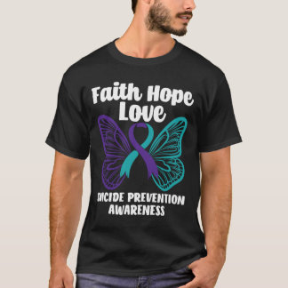 Faith Hope Love Butterfly Suicide Prevention Aware T-Shirt