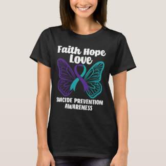 Faith Hope Love Butterfly Suicide Prevention Aware T-Shirt