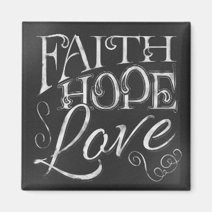 Faith, Hope, Love Chalkboard Square Magnet