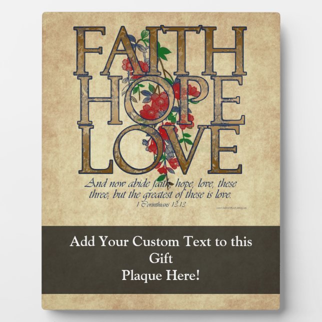 Faith Hope Love Christian Bible Verse Plaque (Front)