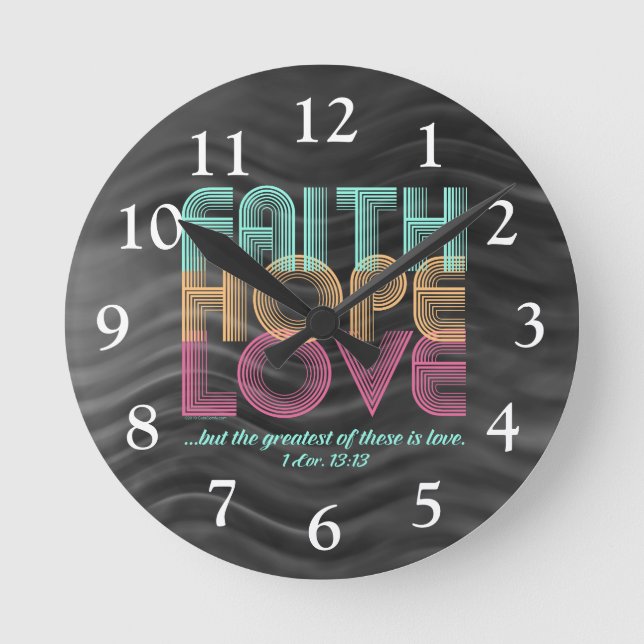 Faith Hope Love Christian Bible Verse Retro Round Clock (Front)
