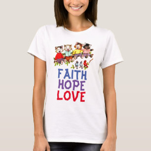 FAITH HOPE LOVE, Christian Cat T-shirts