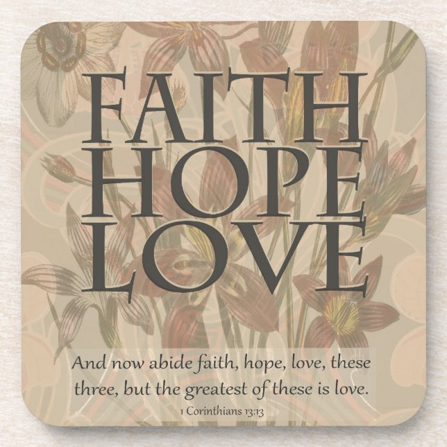 Faith,Hope,Love Coaster (Front)