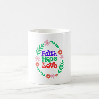Faith hope love coffee mug