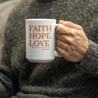 Faith.Hope.Love Coffee Mug
