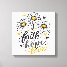 Faith, Hope, Love & Daisies Canvas