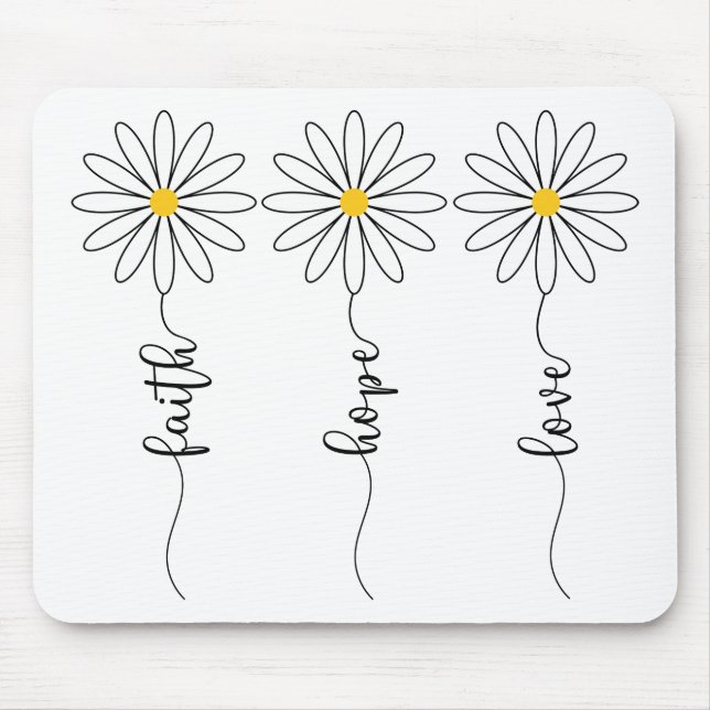 Faith Hope Love Daisies Mouse Mat (Front)