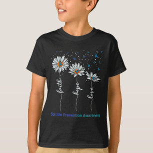 Faith Hope Love Daisy Suicide Prevention Awareness T-Shirt