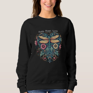 Faith Hope Love Dragonfly Heart Religious Jesus Ch Sweatshirt