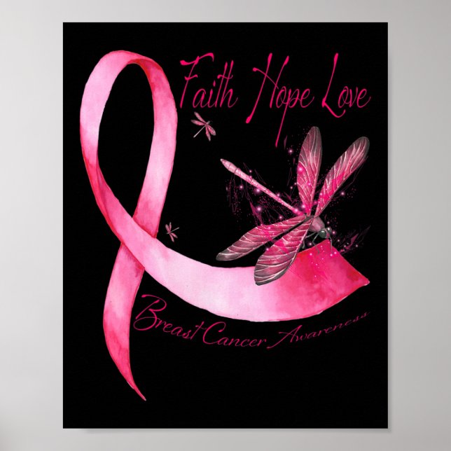 Faith Hope Love Dragonfly Pink Ribbon Breast Cance Poster (Front)