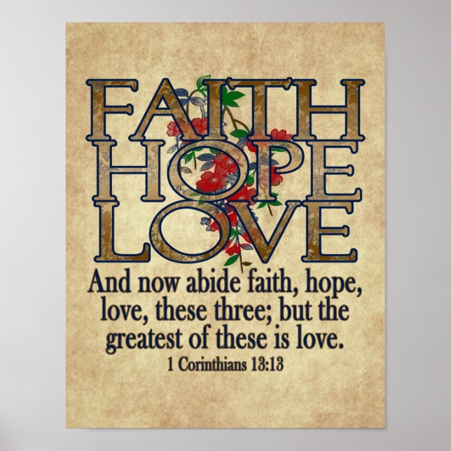 Faith Hope Love Elegant Bible Scripture Christian Poster (Front)