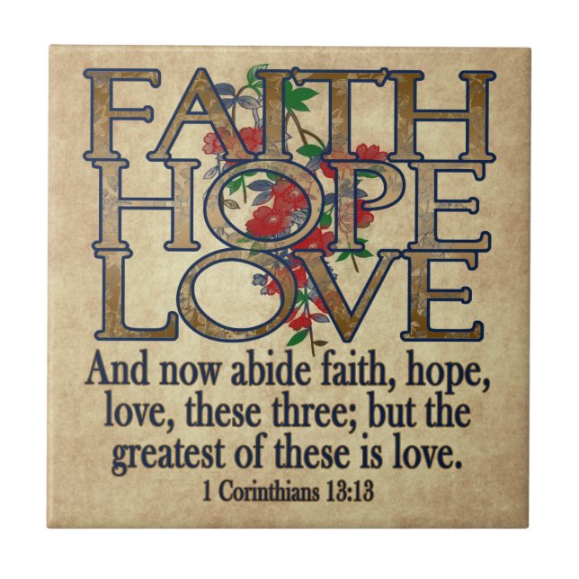 Faith Hope Love Elegant Bible Scripture Christian Tile (Front)
