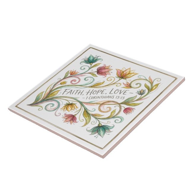Faith Hope Love floral Tile (Side)