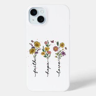 "Faith, Hope, Love" Floral Trio  iPhone 15 Mini Case