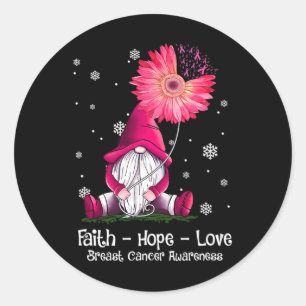 Faith Hope Love Gnome Pink Sunflower Breast Cancer Classic Round Sticker