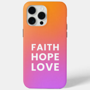Faith Hope Love Gradient Colour Orange Purple iPhone 15 Pro Max Case