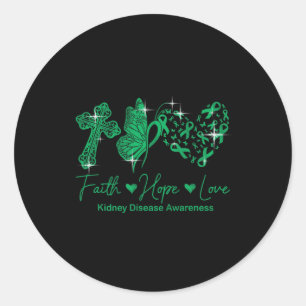 Faith Hope Love Green Ribbon Kidney Disease Awaren Classic Round Sticker