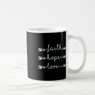 Faith Hope Love Green Ribbon Kidney Disease Awaren Coffee Mug