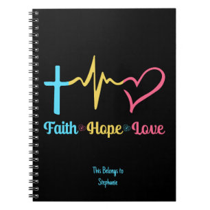 Faith Hope Love Hearts Notebook