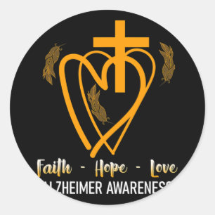 Faith Hope Love Heimerheimer Awareness Month Classic Round Sticker