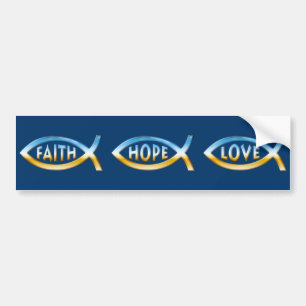 Faith Hope Love - Ichthus or Fish Symbols Bumper Sticker