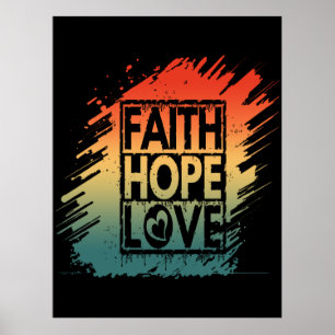 FAITH HOPE LOVE INSPIRATIONAL MOTIVATIONAL VERSE POSTER