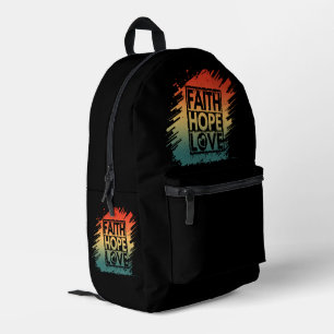 FAITH HOPE LOVE INSPIRATIONAL MOTIVATIONAL VERSE PRINTED BACKPACK
