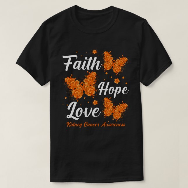 Faith Hope Love Kidney Cancer Awareness Butterfly T-Shirt (Design Front)