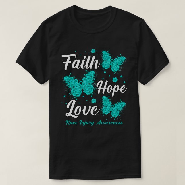 Faith Hope Love Knee Injury Awareness Butterfly T-Shirt (Design Front)