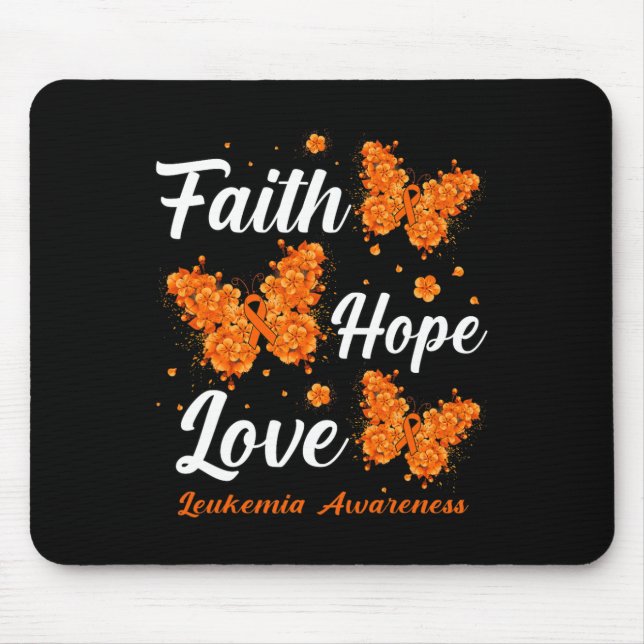 Faith Hope Love Leukaemia Awareness Butterfly  Mouse Mat (Front)
