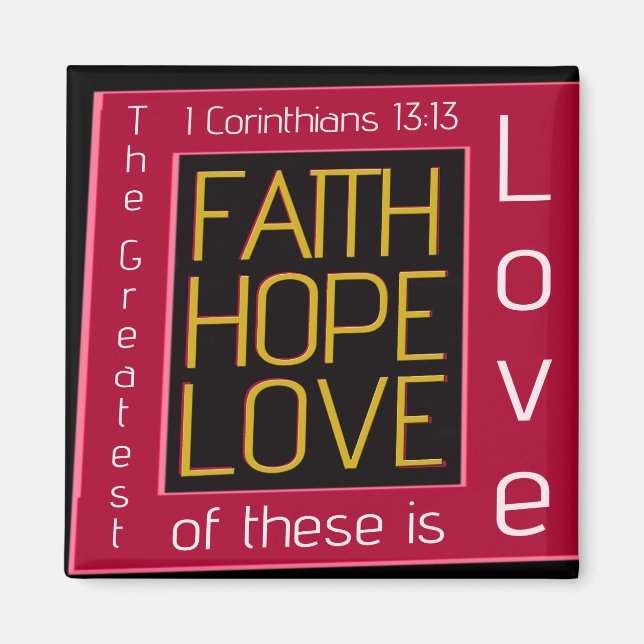 Faith, Hope, Love Magnet (Front)