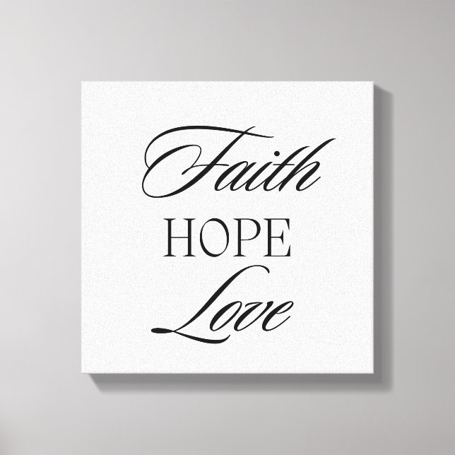 Faith, Hope Love Minimalist  Design  Canvas Print (Front)