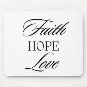 Faith, Hope Love Minimalist  Design  Mouse Mat