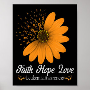 Faith Hope Love Orange Ribbon Blood Cancer Support Poster
