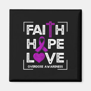 Faith Hope Love Overdose Awareness Christian Women Magnet